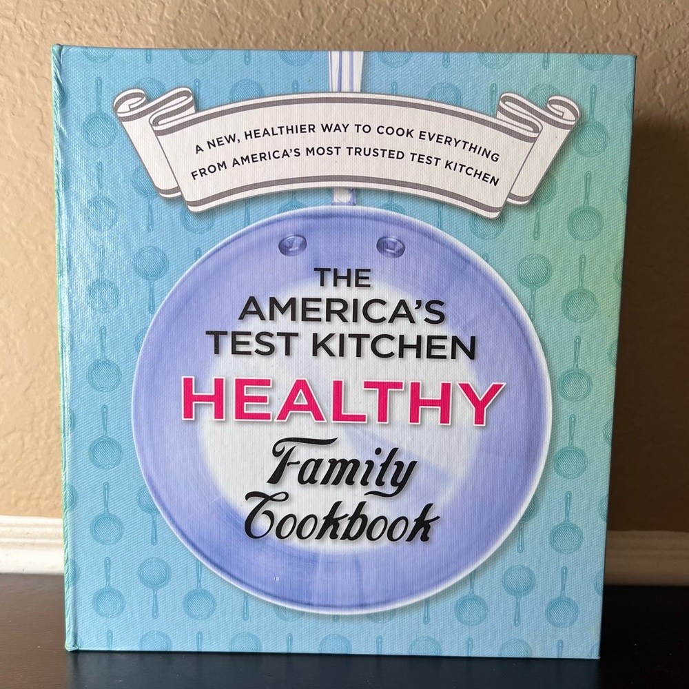 The America's Test Kitchen Healthy Family Cookbook, Recipe Binder, Vintage
